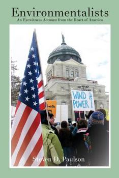 Paperback Environmentalists: An Eyewitness Account from the Heart of America Book