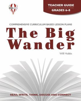 Paperback The Big Wander - Teacher Guides by Novel Units Book