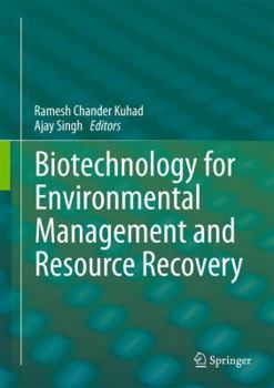 Hardcover Biotechnology for Environmental Management and Resource Recovery Book