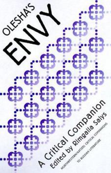 Olesha's "Envy": A Critical Companion (AATSEEL) - Book  of the AATSEEL