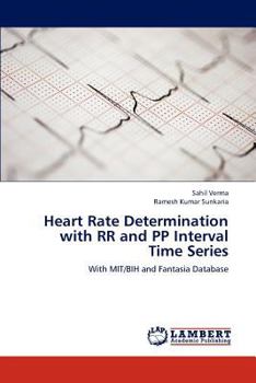 Paperback Heart Rate Determination with RR and Pp Interval Time Series Book