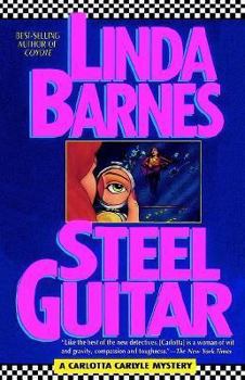 Steel Guitar (Carlotta Carlyle) - Book #4 of the Carlotta Carlyle