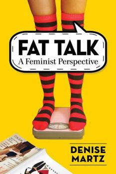 Paperback Fat Talk: A Feminist Perspective Book