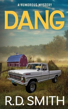 Paperback Dang: A Humorous Mystery Book