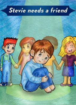 Paperback Stevie Needs a Friend: Autism Awareness Series Part 1 Book