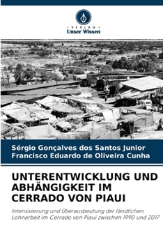 Paperback Unterentwicklung Und Abhängigkeit Im Cerrado Von Piaui [German] Book