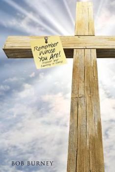 Paperback Remember Whose You Are! Book