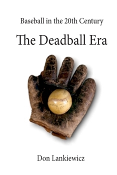 Paperback The Deadball Era Book