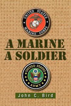 Paperback A Marine - A Soldier Book