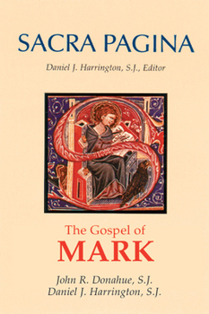 Paperback Sacra Pagina: The Gospel of Mark: Volume 2 Book