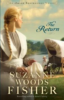 The Return - Book #3 of the Amish Beginnings 