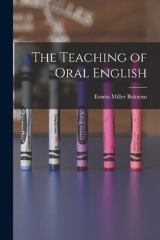 Paperback The Teaching of Oral English Book