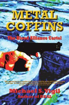Paperback Metal Coffins: The Blood Alliance Cartel Book