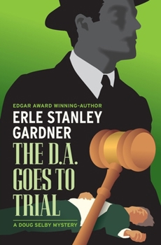 Paperback The D.A. Goes to Trial Book