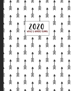 2020 Monthly & Weekly Planner: Cute arrow feather cartoon Scandi art themed diary planner. Jan - December 2020. Feature packed with goal and habit ... year in pixels and timetable/schedule pages.