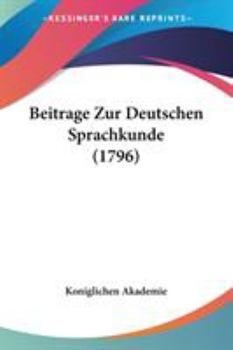 Paperback Beitrage Zur Deutschen Sprachkunde (1796) Book