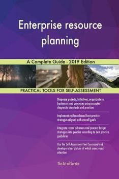 Paperback Enterprise resource planning A Complete Guide - 2019 Edition Book