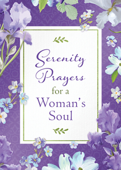 Paperback Serenity Prayers for a Woman's Soul Book