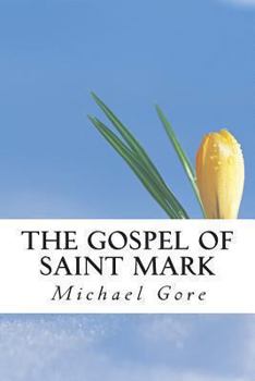 Paperback The Gospel of Saint Mark Book