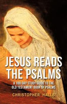 Paperback Jesus Reads The Psalms Book