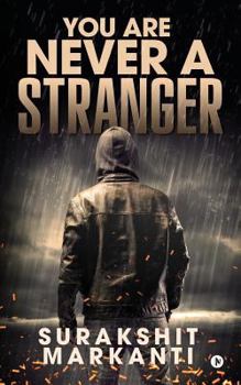 Paperback You Are Never a Stranger Book