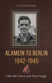 Paperback Alamein to Berlin 1942-1945 Book