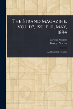 Paperback The Strand Magazine, Vol. 07, Issue 41, May, 1894 Book