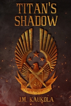Titan's Shadow - Book #3 of the Sword