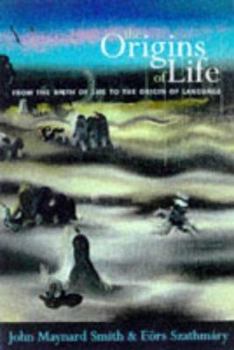 Hardcover The Origins of Life: From the Birth of Life to the Origin of Language Book