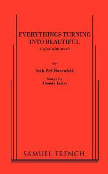 Paperback Everythings Turning Into Beautiful Book