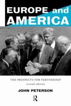 Paperback Europe and America: The Prospects for Partnership Book