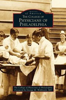 Hardcover College of Physicians of Philadelphia Book