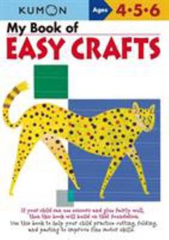 Paperback Kumon My Book of Easy Crafts Book