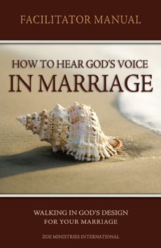 Paperback How to Hear Gods Voice In Marriage Facilitators Manual Book