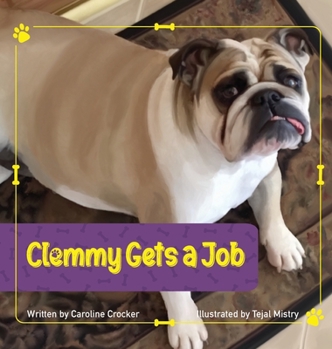 Hardcover Clemmy Gets a Job Book