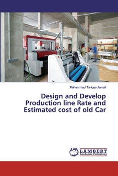 Paperback Design and Develop Production line Rate and Estimated cost of old Car Book