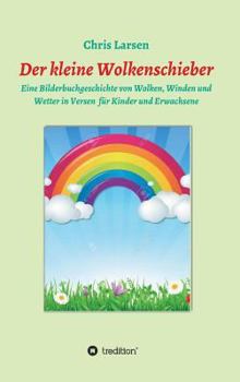 Hardcover Der kleine Wolkenschieber [German] Book