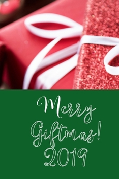Merry Giftmas 2019: Gift Tracker | Pages for Notes | 4-Month Calendar Oct 2019-Jan 2020