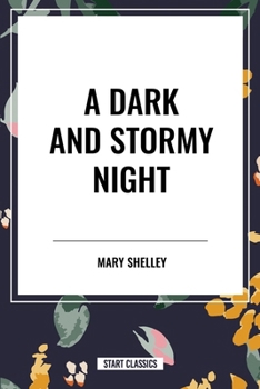 Paperback A Dark and Stormy Night Book