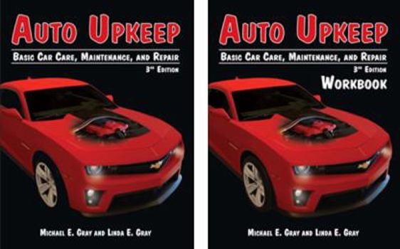 Paperback Auto Upkeep: Basic Car Care, Maintenance, and Repair (Paperback Text and Paperback Workbook Set) Book