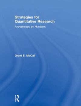 Hardcover Strategies for Quantitative Research: Archaeology by Numbers Book