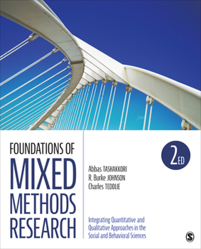 Paperback Foundations of Mixed Methods Research: Integrating Quantitative and Qualitative Approaches in the Social and Behavioral Sciences Book