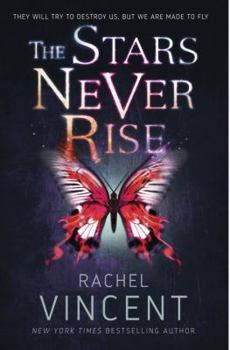 Hardcover The Stars Never Rise Book
