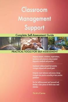 Paperback Classroom Management Support Complete Self-Assessment Guide Book