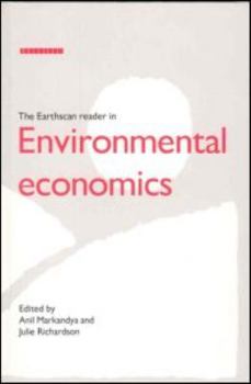 Paperback The Earthscan Reader in Environmental Economics Book