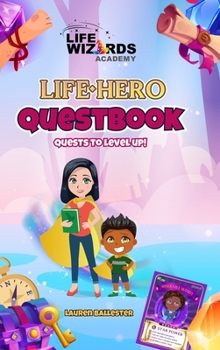 Hardcover Life Hero Questbook: Quests to Level Up! Book