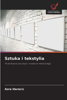 Paperback Sztuka i tekstylia [Polish] Book