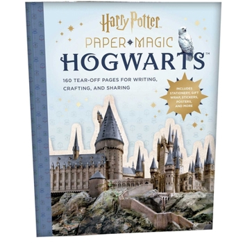 Misc. Paper Magic: Harry Potter Hogwarts: 160 Tear-Off Pages for Writing, Crafting, and Sharing Book