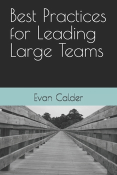 Paperback Best Practices for Leading Large Teams Book