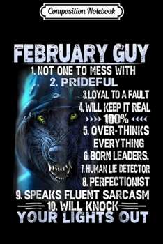 Composition Notebook: February Guy Your Lights Out  Journal/Notebook Blank Lined Ruled 6x9 100 Pages